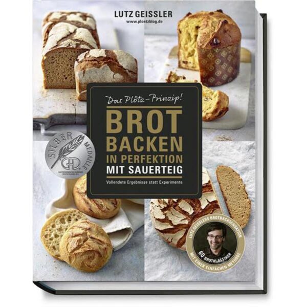 Brot backen in Perfektion Lutz Geissler